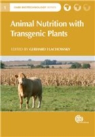 Animal Nutrition with Transgenic Plants