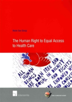 Human Right to Equal Access to Health Care