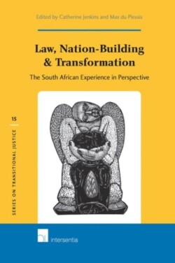 Law, Nation-Building & Transformation