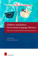 Children and Justice: Overcoming Language Barriers