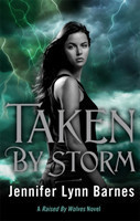 Raised by Wolves: Taken by Storm