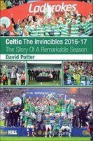 Celtic - The Invincibles 2016-17 