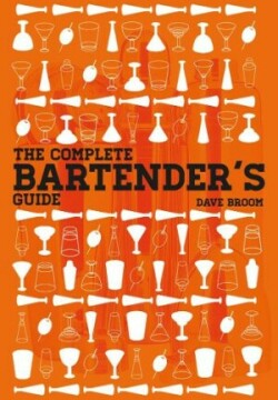 Complete Bartender's Guide