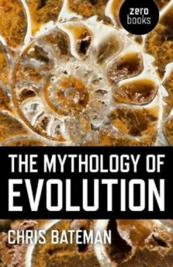 Mythology of Evolution, The