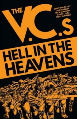 V.C.s: Hell in the Heavens