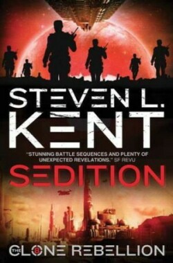 Sedition: The Clone Rebellion Book 8