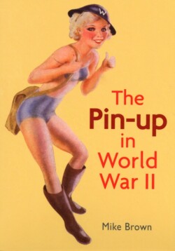 Pin-Up in World War II