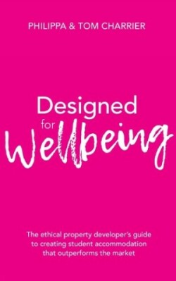 Designed for Wellbeing