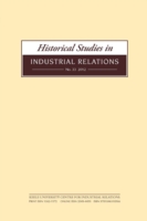 Historical Studies in Industrial Relations, Volume 35 2014