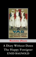 Diary Without Dates, and The Happy Foreigner