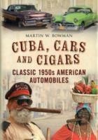 Cuba, Cars and Cigars