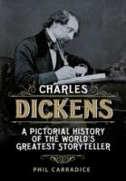 Charles Dickens: His Life and Times