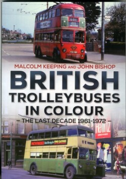 British Trolleybuses in Colour