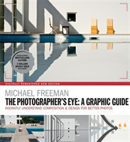 Photographers Eye: A graphic Guide