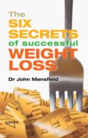 Six Secrets of Successful Weight Loss