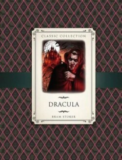 Classic Collection: Dracula