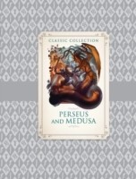 Classic Collection: Perseus and Medusa