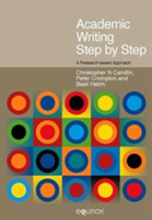 Academic Writing Step by Step A Research-Based Approach