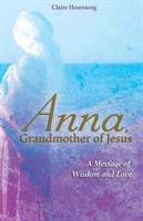 Anna, Grandmother of Jesus