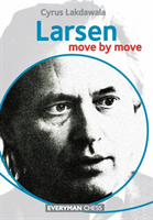 Larsen: Move by Move