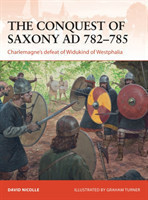 Conquest of Saxony AD 782–785