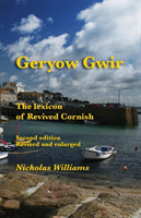 Geryow Gwir The Lexicon of Revived Cornish