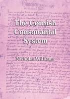 Cornish Consonantal System Implications for the Revival