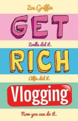 Get Rich Blogging