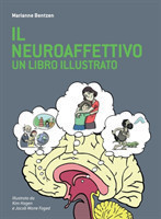 Neuroaffettivo - Un Libro Illustrato