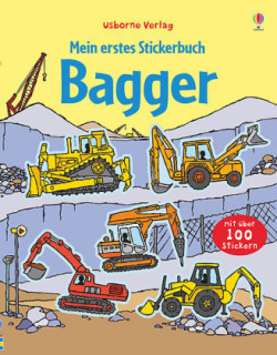 Mein erstes Stickerbuch: Bagger