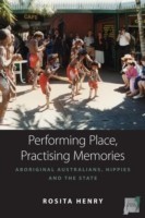 Performing Place, Practising Memories