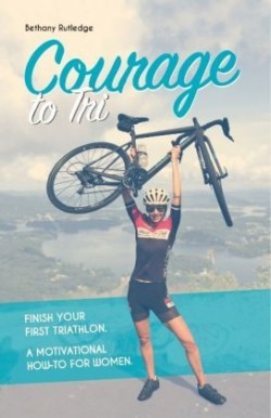 Courage to Tri 