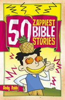 50 Zappiest Bible Stories