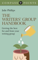 Compass Points: The Writers` Group Handbook – Getting the best for and  from your writing group