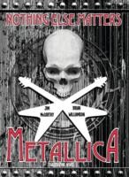 Nothing Else Matters - The Graphic Novel