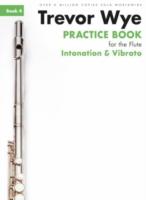 Trevor Wye Practice Book For The Flute Book 4