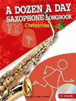 Dozen A Day Alto Sax Songbook