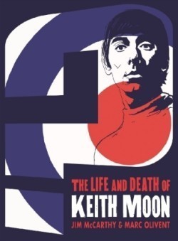 Who Are You - The Life & Death of Keith Moon