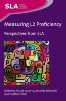Measuring L2 Proficiency Perspectives from SLA