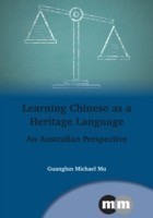 Learning Chinese as a Heritage Language An Australian Perspective