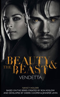 Beauty & the Beast: Vendetta