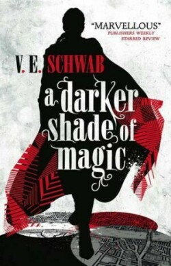 Darker Shade of Magic