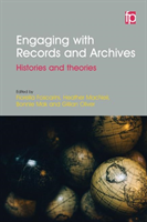 Engaging with Records and Archives