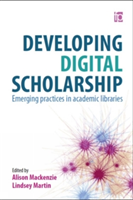 Developing Digital Scholarship