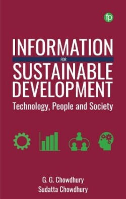 Information for Sustainable Development Technology, People and Society