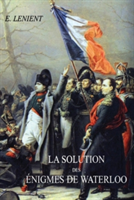 Solution Des Enigmes de Waterloo