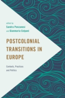 Postcolonial Transitions in Europe