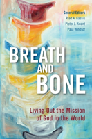 Breath and Bone