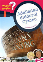 Cyfres Wyt Ti'n Gwybod?: Adeiladau Diddorol Cymru