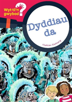 Cyfres Wyt Ti'n Gwybod?: Dyddiau Da